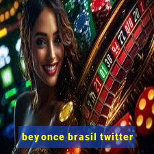 beyonce brasil twitter